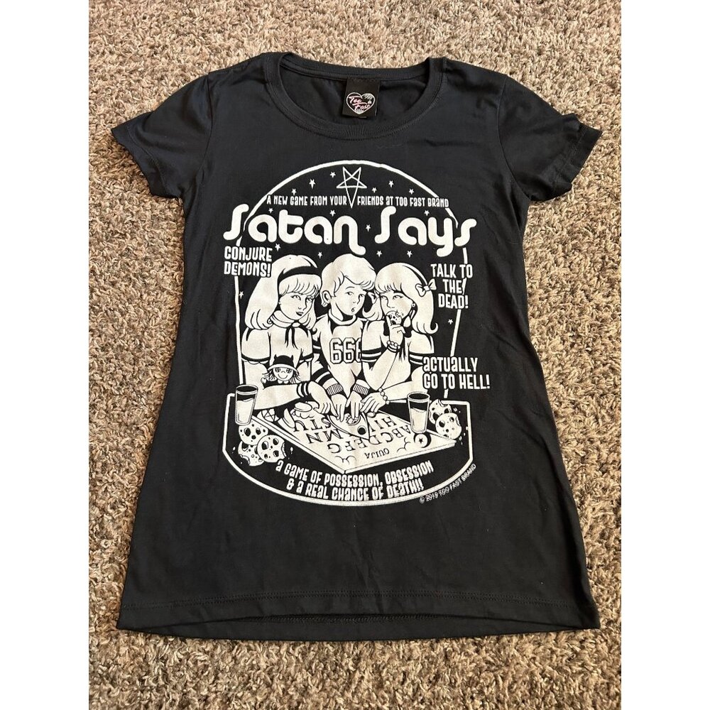Too Fast (SMALL) Satan Says T shirt Goth Switchblade